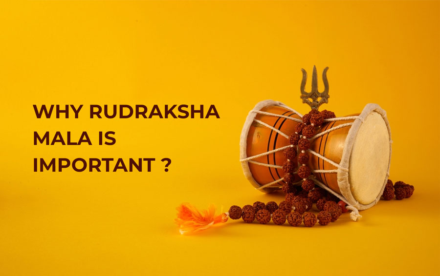 Why Rudraksha Mala is Important ?