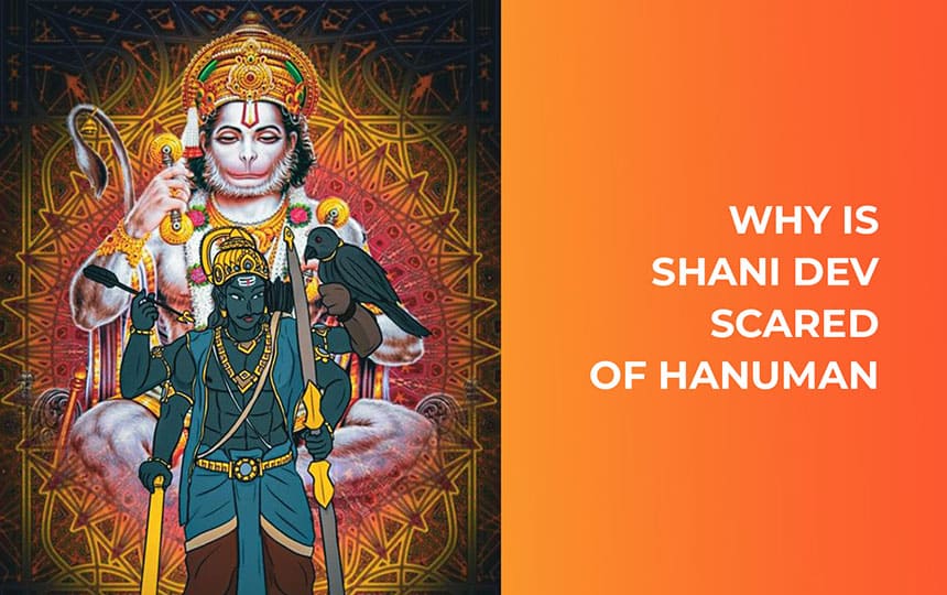 why is shani Dev scared of hanuman