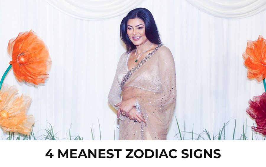 4 Meanest Zodiac Signs