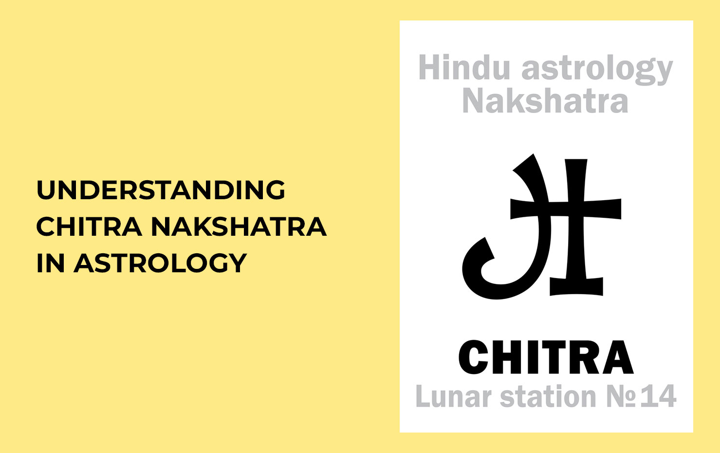 Understanding Chitra Nakshatra In astrology