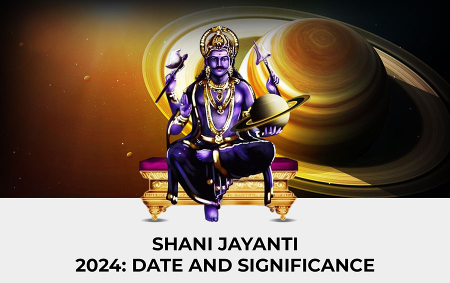 Shani Jayanti 2024: Date and Significance