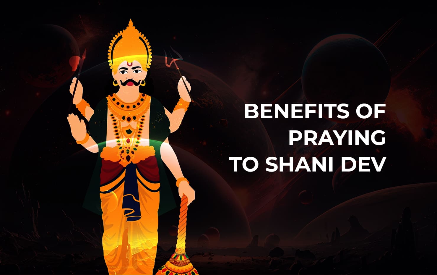 Benefits of praying to shani dev