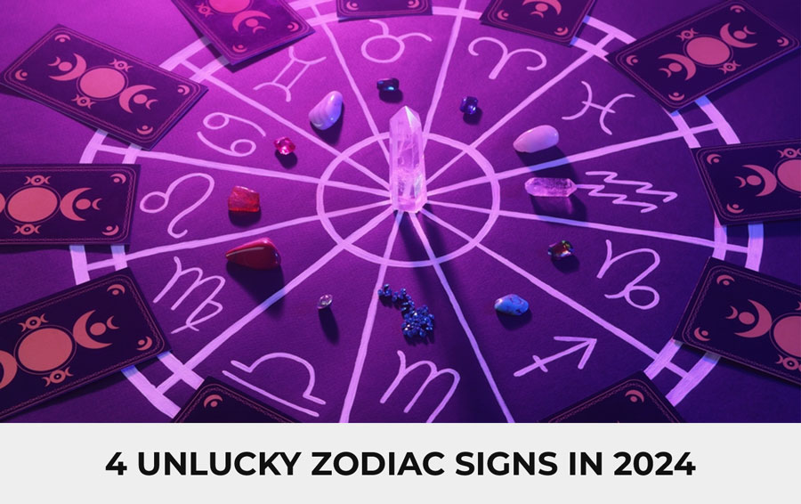 4 Unlucky zodiac signs in 2024