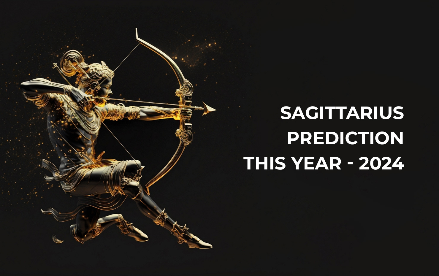 Sagittarius Prediction This Year 2024