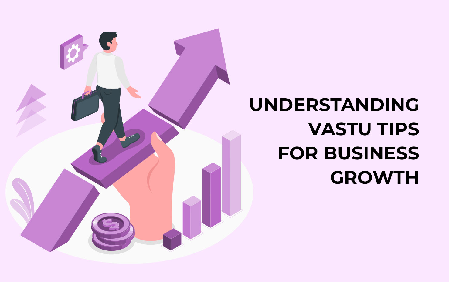 Understanding Vastu Tips for Business Growth