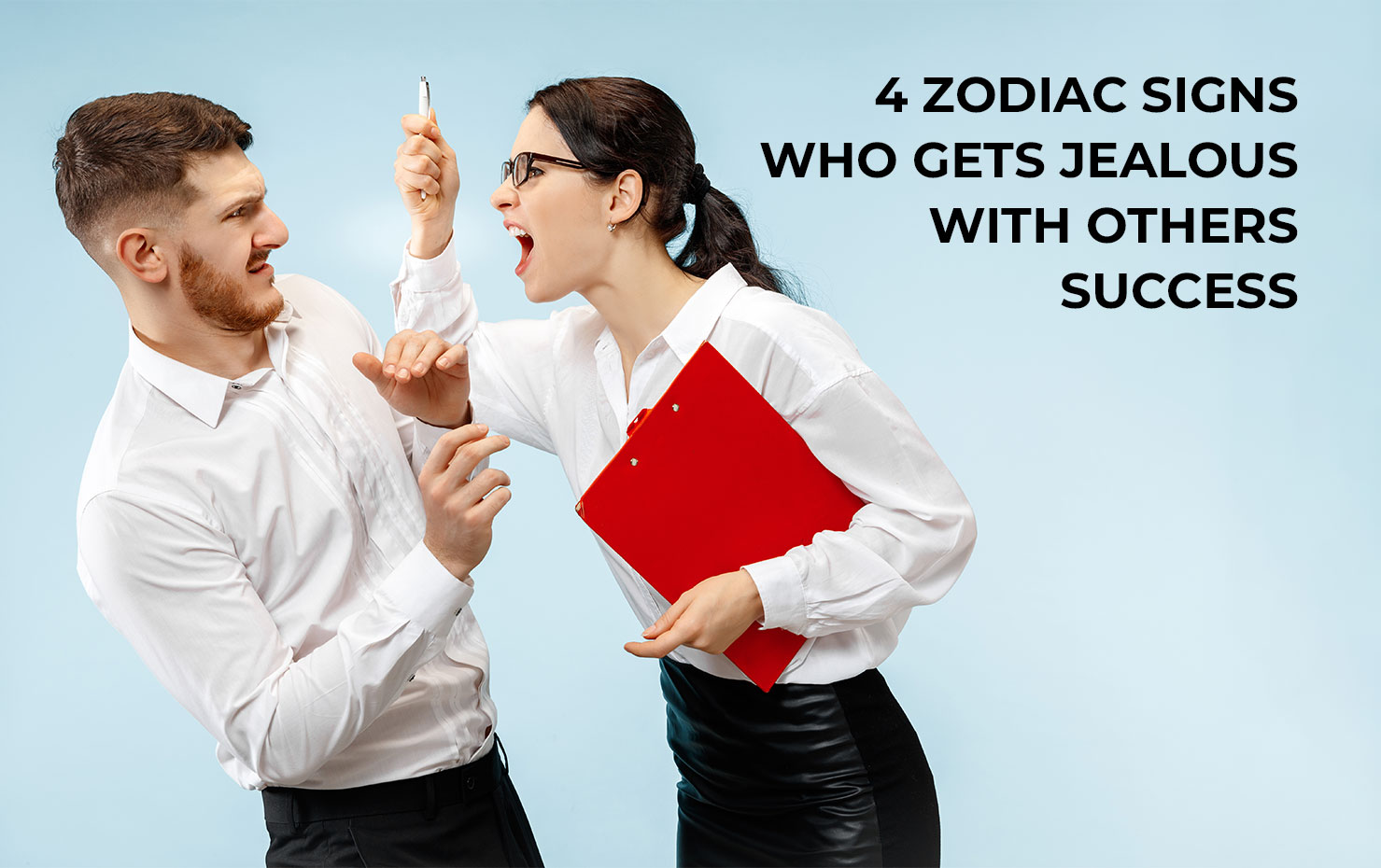 4 Zodiac Signs who gets Jealous with Others Success