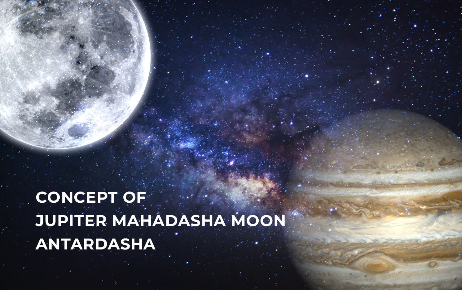 Concept of Jupiter Mahadasha Moon Antardasha