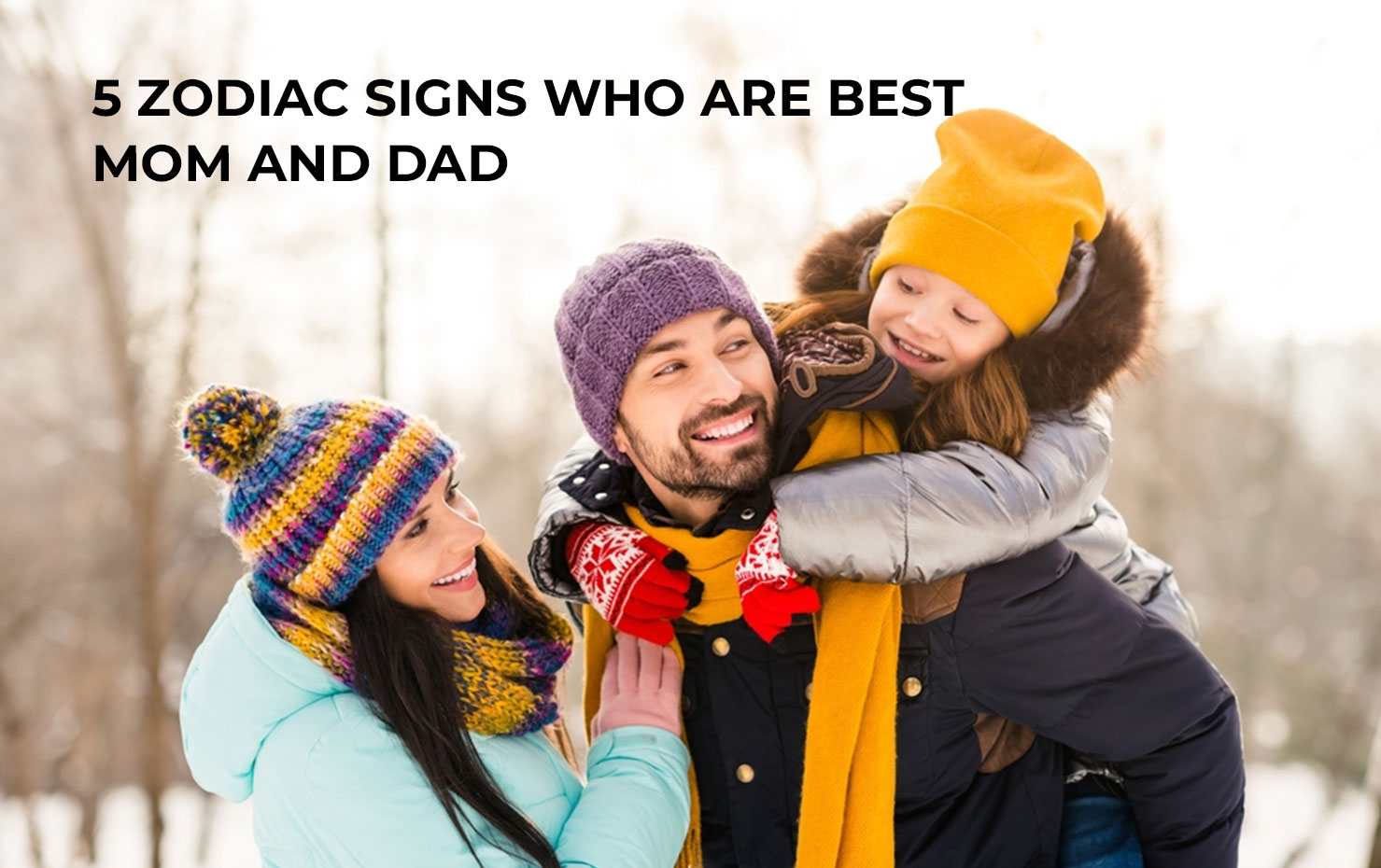 5 Zodiac Signs Who are Best Mom and Dad