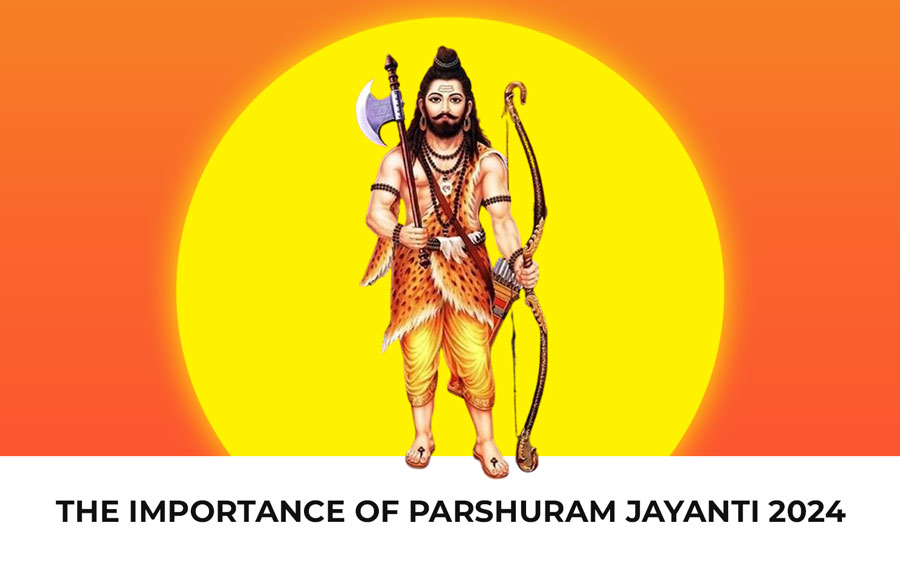 The Importance of Parshuram Jayanti 2024