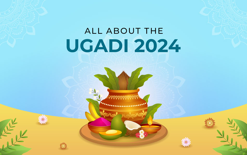 All About the ugadi 2024