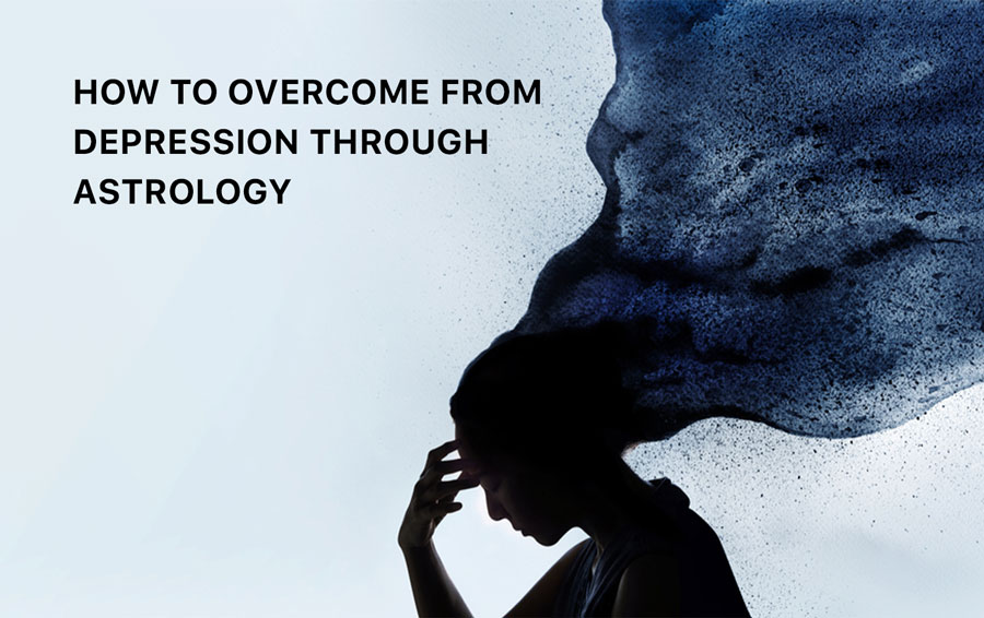 How to Overcome from Depression through Astrology