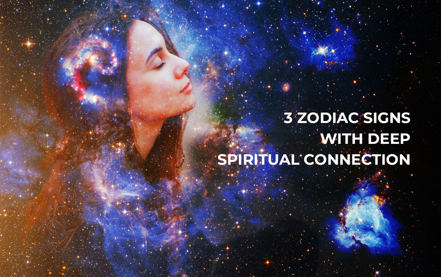 3 Zodiac Signs with Deep Spiritual Connection