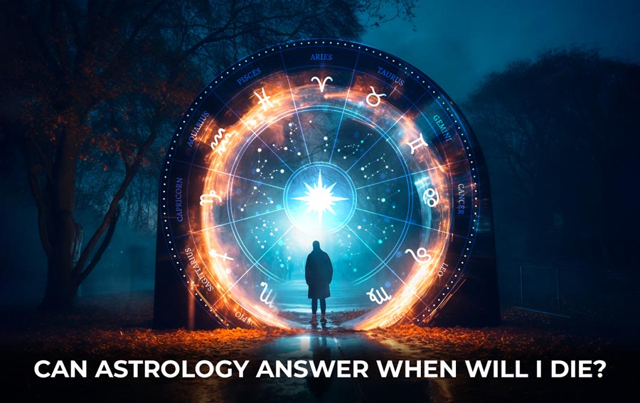 Can astrology Answer When will I die?