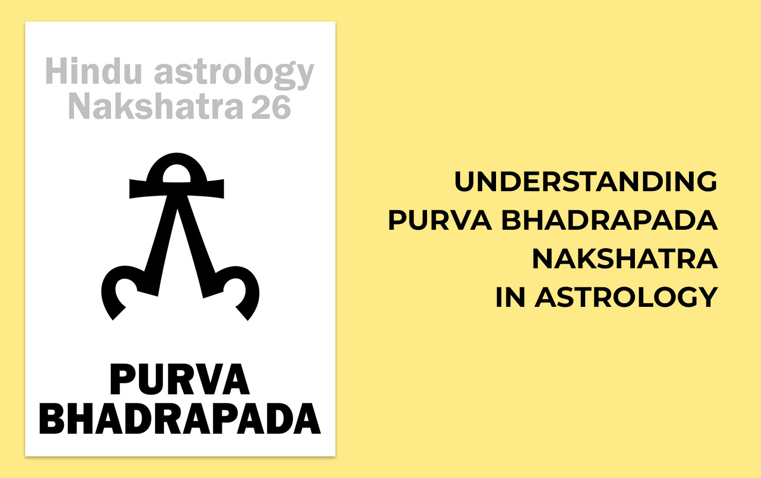 Understanding Purva Bhadrapada Nakshatra In Astrology