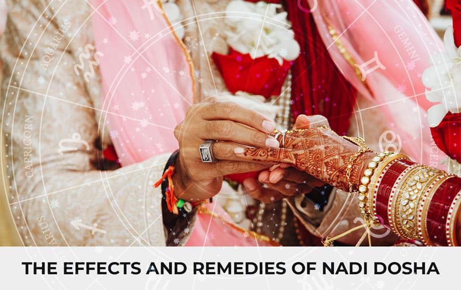 The Effects and Remedies of Nadi Dosha