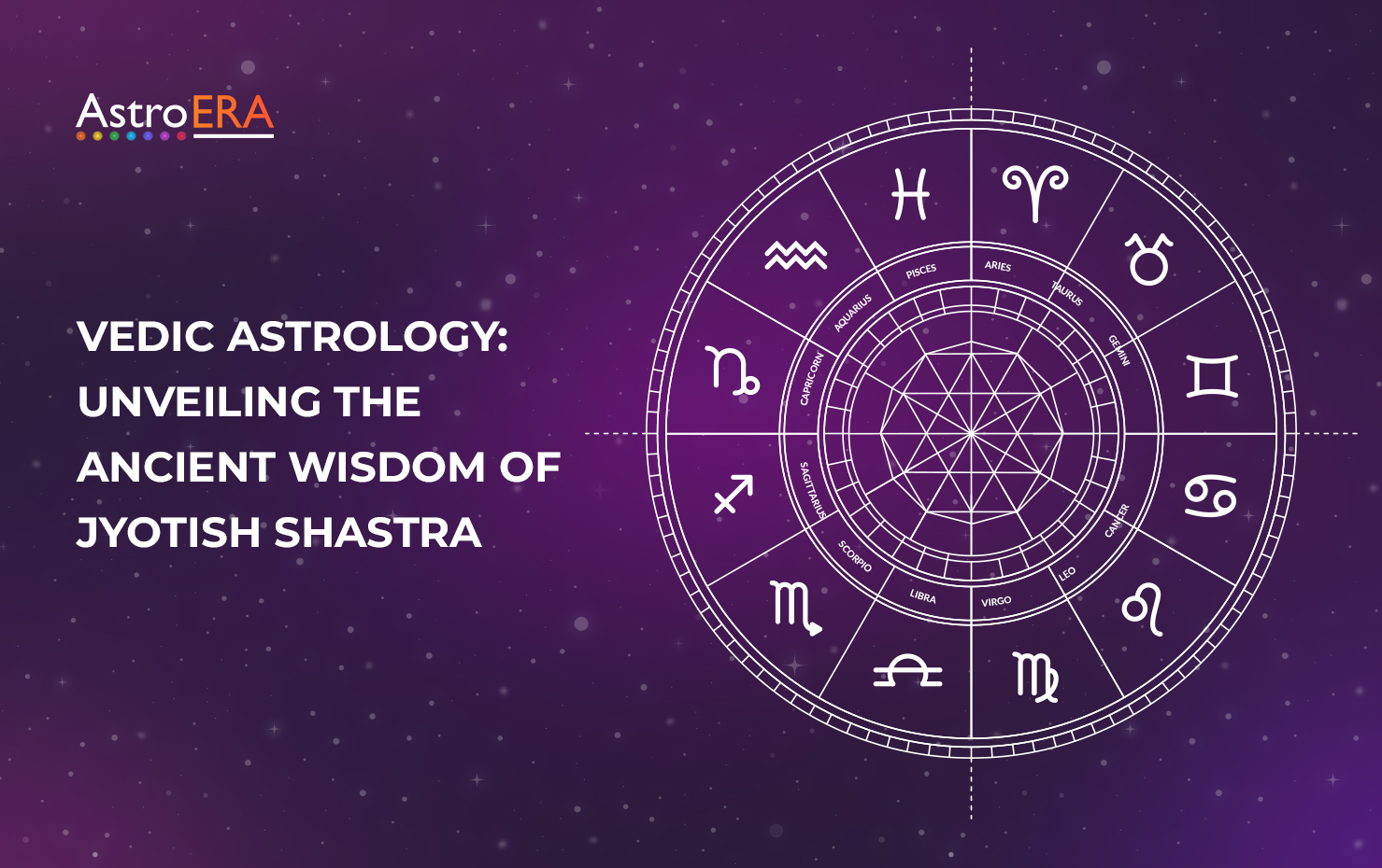 Vedic Astrology: Unveiling the Ancient Wisdom of Jyotish Shastra