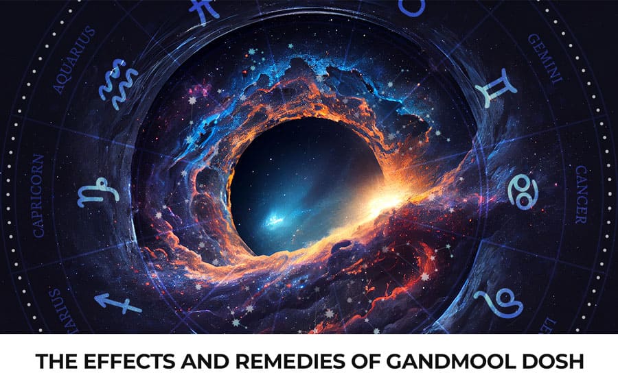 The Effects and Remedies of Gandmool Dosh