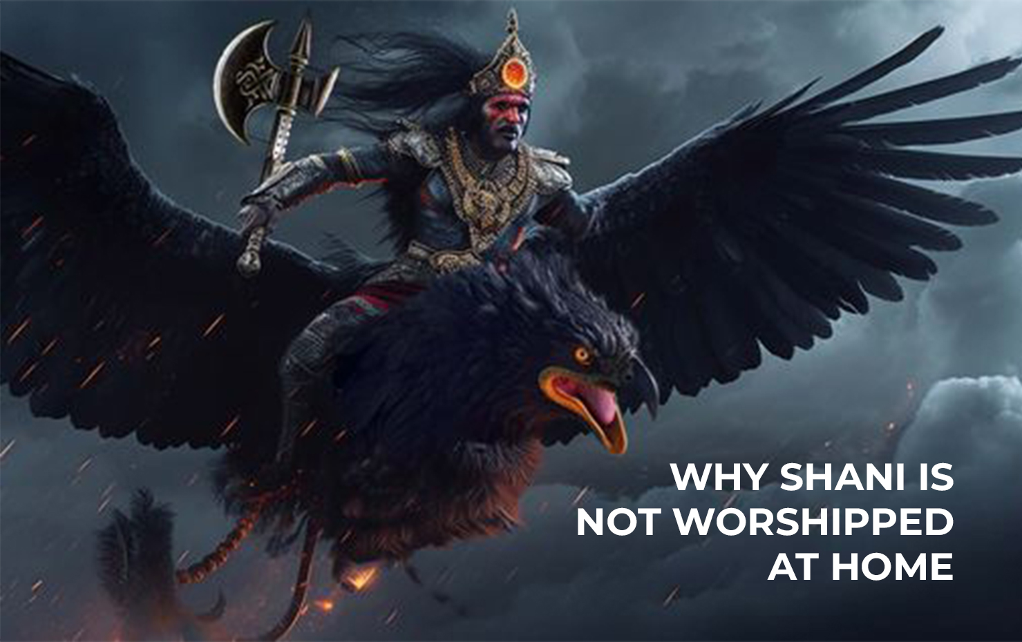 why shani is not worshipped at home