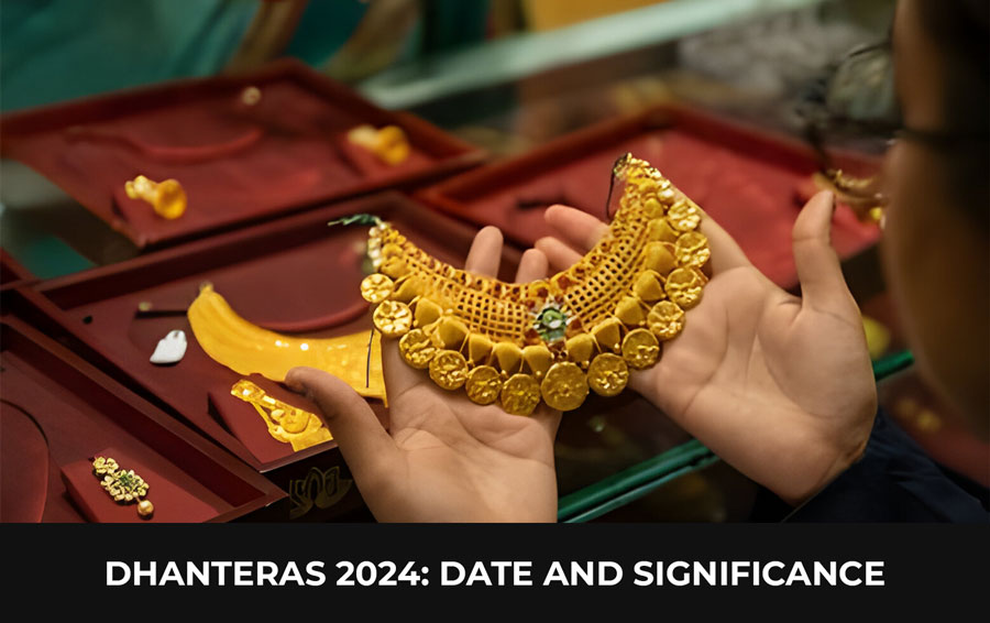 Dhanteras 2024 Date and Significance