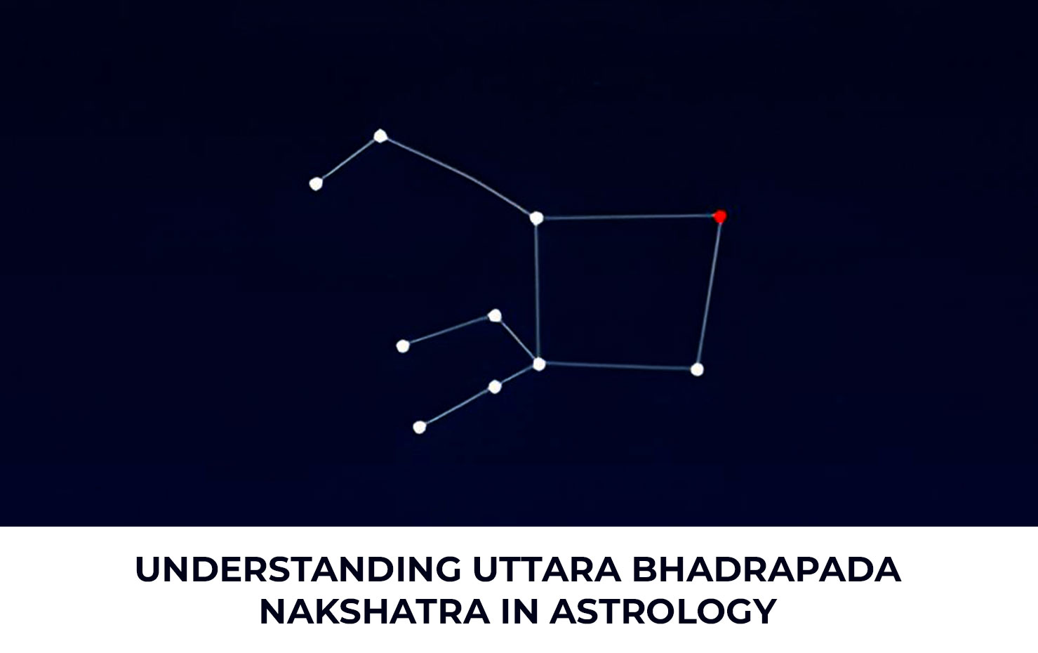 Understanding Uttara Bhadrapada Nakshatra In Astrology