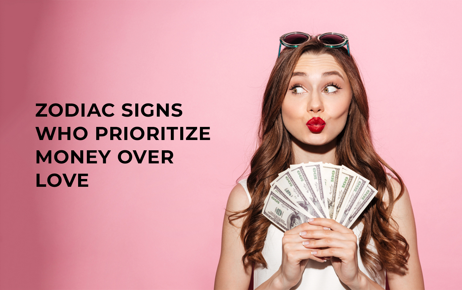 Zodiac Signs Who Prioritize Money Over Love