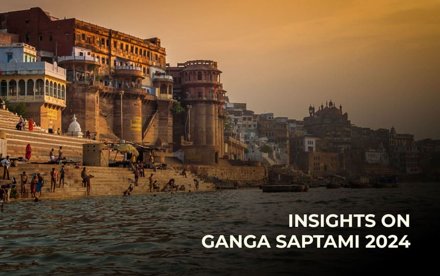 Insights on Ganga Saptami 2024