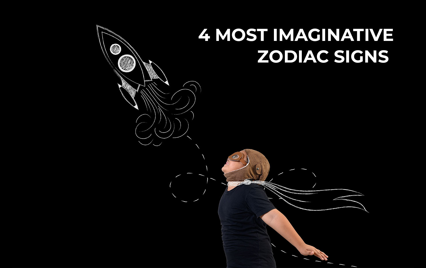 4 Most Imaginative Zodiac Signs