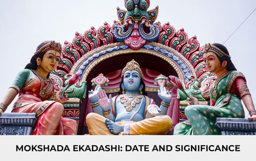 Mokshada Ekadashi 2024 Date and Significance