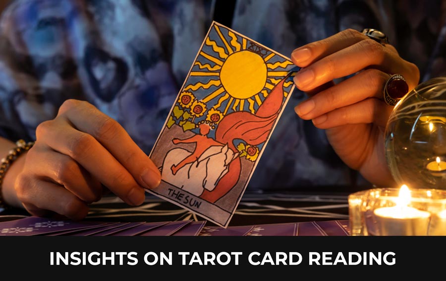 Insights on Tarot card reading