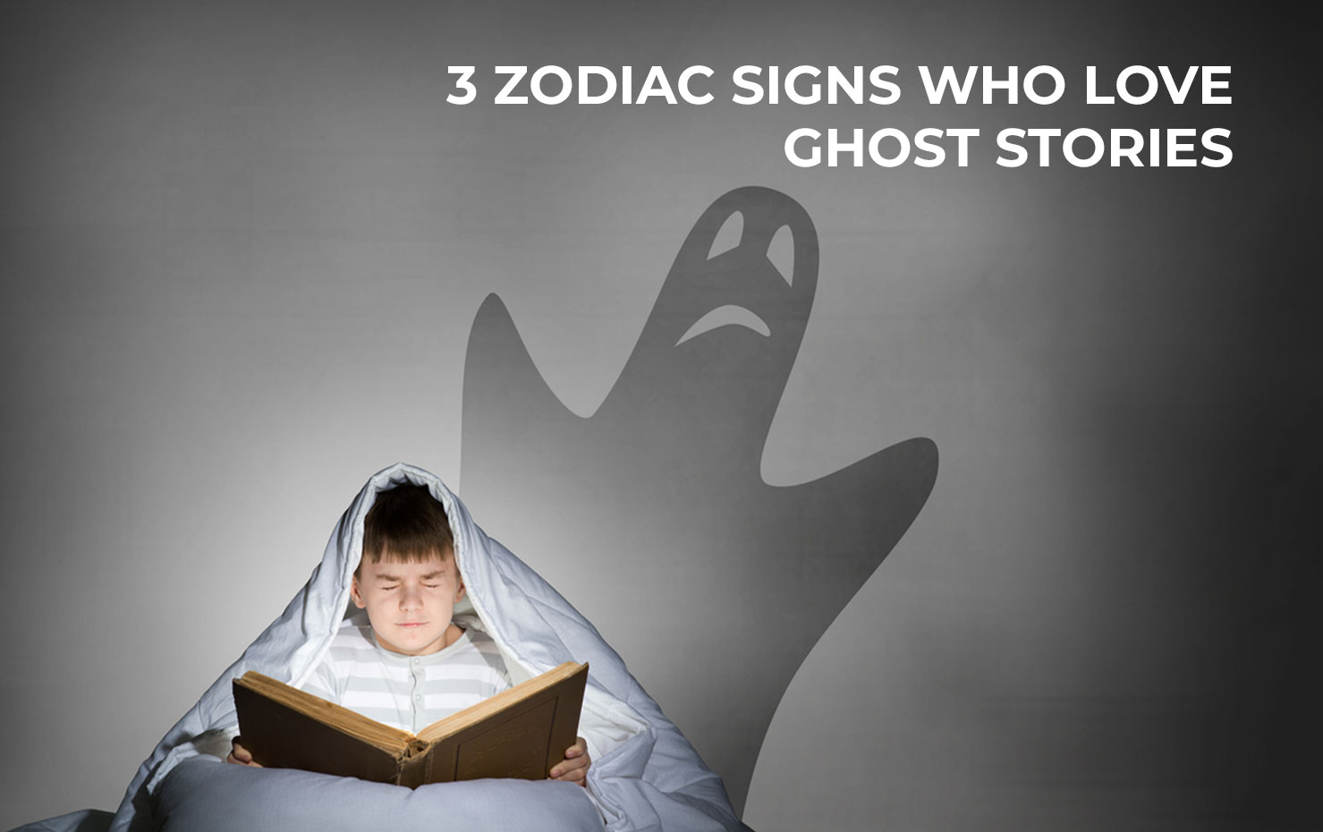 3 Zodiac Signs who love Ghost Stories